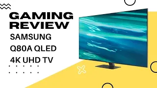 Samsung Q80A QLED TV - GAMING Review