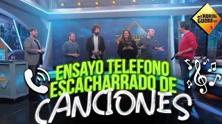 Ensayo del teléfono escacharrado de canciones - Carlos Latre - El Hormiguero