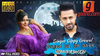 Gippy Grewal || Channa || Official Video Song || Full HD 1080P