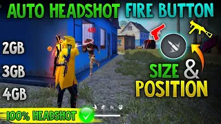 AUTO HEADSHOT FIRE BUTTON SIZE 🎯| ONE TAP HEADSHOT SETTING | FREE FIRE MAX FIRE BUTTON SIZE |