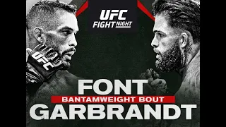 UFC Fight Night: Font vs. Garbrandt Full Card Predictions !!!!!!! #UFCVegas27