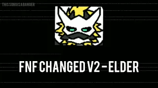 FNF Changed Mod V2 - Elder