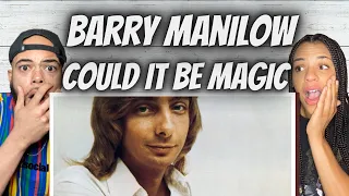 STELLAR!| FIRST TIME HEARING Barry Manilow - Could It Be Magic REACTION