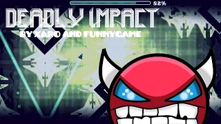 Deadly Impact- Dad & Funnygame (3 Coins) (Demon)