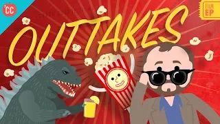 Outtakes: Crash Course Film History