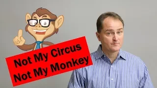 How To Incorporate Not My Circus Not My Monkey Into Your ADHD Life