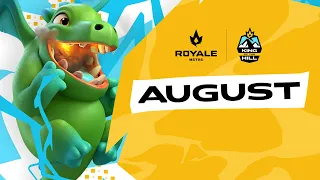 RoyaleMSTRS: King of the Hill - August