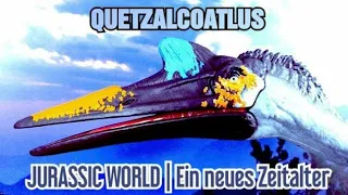 QUETZALCOATLUS | JURASSIC WORLD: Ein neues Zeitalter ➡️ Dominion *Review* [Deutsch]