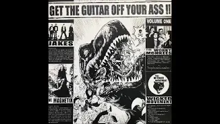 Various – Get The Guitar Off Your A*s!! Vol 1 French Surf, Garage Rock, Power Pop, Punk Music Album