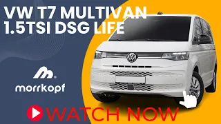 Volkswagen T7 Multivan 1.5TSI DSG Life