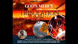 GOD'S MERCY IN THE TRIBULATION - Progressive Ministry EndtimEnglish