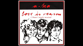 A-HA - LOVE IS REASON (PHAZE 1 STUDIO VERSION) unreleased