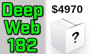 A $4970 BOX... - Deep Web Browsing 182