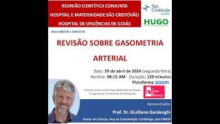 Discussão sobre Gasometria Arterial e suas compensações