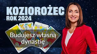 Koziorożec BUDUJESZ WŁASNĄ DYNASTIĘ Rok 2024 tarot