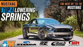 The 4 Best Mustang Lowering Springs for 2015-2017 Mustang GT V6 EcoBoost