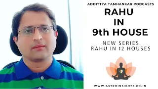 What Happens When Rahu In 9th House ? | Rahu In Ninth House Effects And Remedies