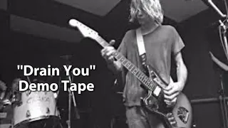 Nirvana - Drain You | Demo Tape | (1991) | Remington Montag|