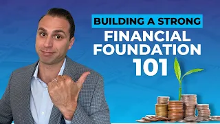 Building a Strong Financial Foundation To Grow and Protect Your Wealth | Money Matters