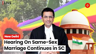 SC Continues Hearing Requests Over Same-Sex Marriage, Led by CJI DY Chandrachud