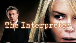 The Interpreter Full Movie Review in Hindi / Story and Fact Explained / Nicole Kidman / Sean Penn