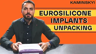 EUROSILICONE IMPLANTS UNPACKING. The difference between other breast implants / KAMINSKYI