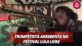 TromPetista arrebenta no festival Lula Livre