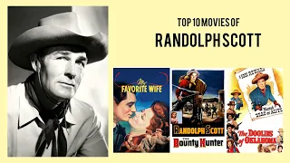 Randolph Scott Top 10 Movies of Randolph Scott| Best 10 Movies of Randolph Scott