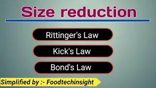 Size Reduction (A unit operation in Food Engineering)