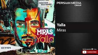 Miras - Yalla ( میراث - یالا )