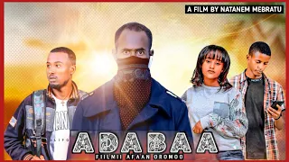 ADABAA : Fiilmii afaan oromoo haaraa | New official afaan oromoo film | short film | 2016 E.C