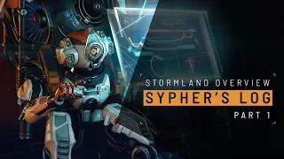 Stormland | Sypher Mission Log – Part 1 | Oculus Rift Platform