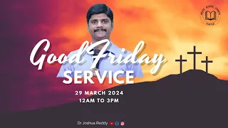 GOOD FRIDAY SERVICE #goodfriday | #live | Dr Joshua Reddy |Grace Gospel Church Guntur|#jesus