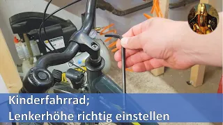 Kinderfahrrad; Lenkerhöhe richtig einstellen