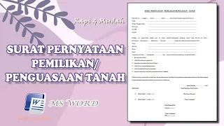 Surat Pernyataan Pemilikan  Penguasaan Tanah