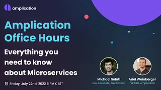 Microservices 101 - Everything you need to know: Amplication Office Hours