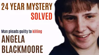 Angela Blackmoore coldcase  - 24 year mystery finally solved