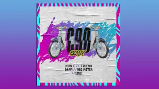 C90 REMIX │John C ❌ Trueno ❌ Ecko ❌ Neo pistea ❌ Bhavi │FULL SONG