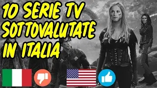 10 SERIE TV SOTTOVALUTATE IN ITALIA (ma amate nel resto del mondo!)