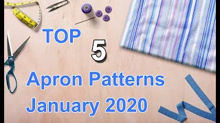 Top 5 Apron Sewing Patterns Jan 2020