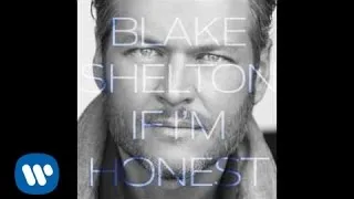 Blake Shelton - She's Got A Way With Words (Official Audio)