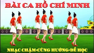 BÀI CA HỒ CHÍ MINH / CHA CHA DÂN VŨ NHẠC CHẬM- CÙNG HƯỚNG BIÊN ĐẠO MỚI