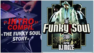 Dj Maze Intro - The Funky soul story 1 (Compil)