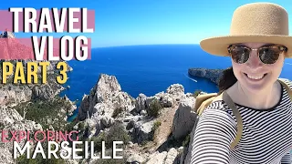 TRAVEL VLOG : Part 3 - Exploring Marseille & Parc National des Calanques // Easter Weekend