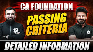 CA Foundation Passing Criteria: Detailed Information 📝