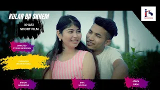 Kular Ba Skhem // Khasi Short Film // 2024