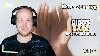 SKOPZZOR LIVE - GIBBS - SAFE - ZAPIS TRANSMISJI