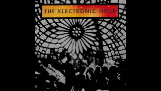 The Electronic Hole - The Golden Hill,Part II