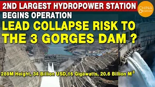 2nd Largest Hydropower Station May Lead Collapse Risk to The Three Gorges Dam. Dam failure risk