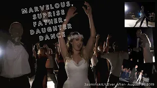 Epic SURPRISE Father-Daughter Choreographed Wedding Dance - From Butterfly Kisses to a Flash Mob!